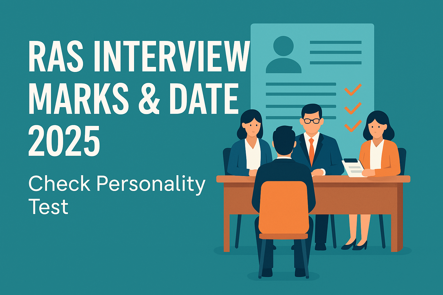 RAS Interview Marks & Date 2025